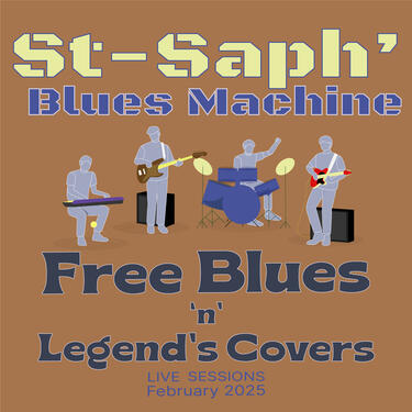 Free Blues n Legends's Covers - St-Saph' Blues Machine Album Free Blues n Legends's Covers - St-Saph' Blues Machine Album